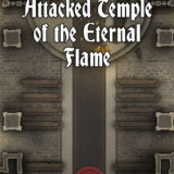 Attacked Temple of the Eternal Flame 40x30 Battlemap with Adventure (FoundryVTT Ready!)